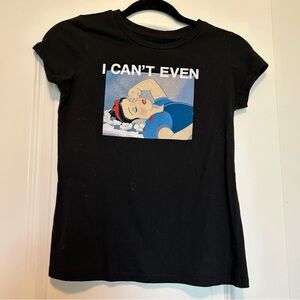 “I can’t even”-Snow White tee shirt